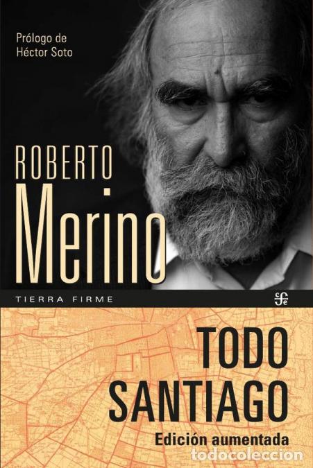 Libri: Todo Santiago - Edici&oacute;n aumentada - Roberto Merino