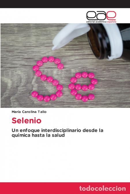 Livres: Selenio - Maria Carolina Talio