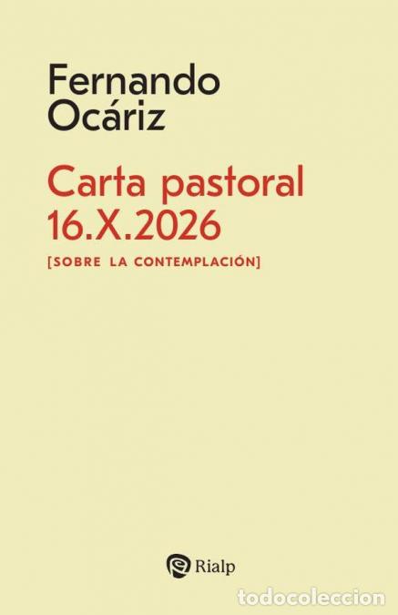Livres: Carta pastoral 16.X.2026 - Sobre la contemplaci&oacute;n - Fernando Oc&aacute;riz
