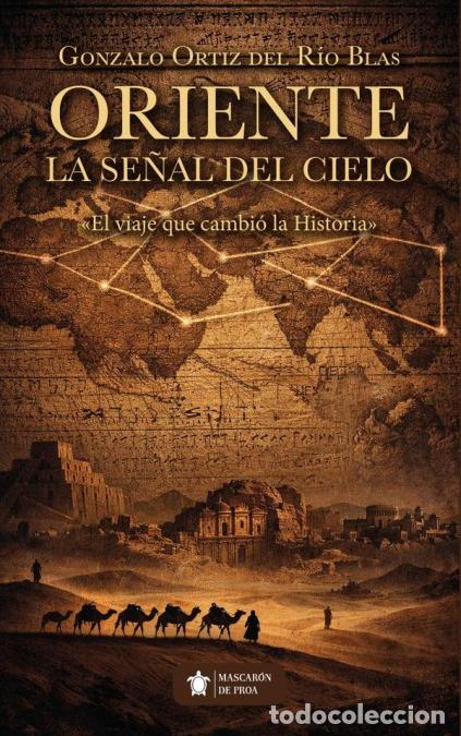 Livres: Oriente - Gonzalo Ortiz del R&iacute;o