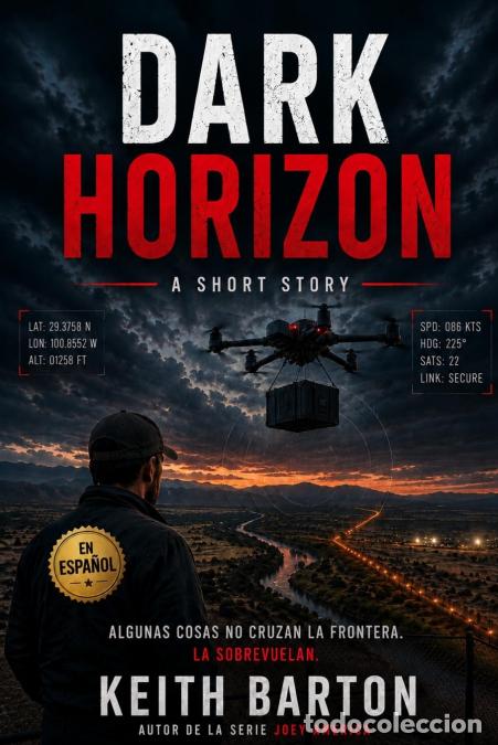 Libros: Dark Horizon - In Spanish - Keith Barton