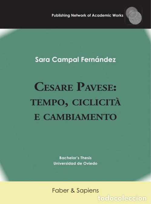 Livros: Cesare Pavese: tempo, ciclicit&agrave; e cambiamento - Sara Campal Fern&aacute;ndez