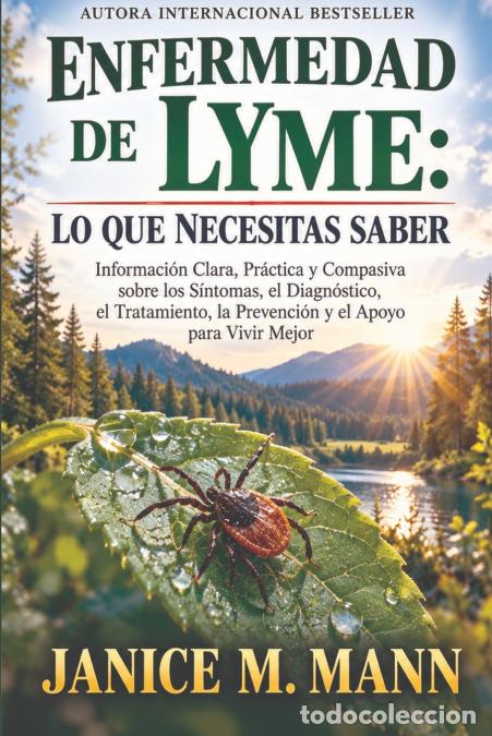 Libros: Enfermedad de Lyme - Lo Que Necesitas Saber: lo que necesita saber: What You Need To Know - Mann