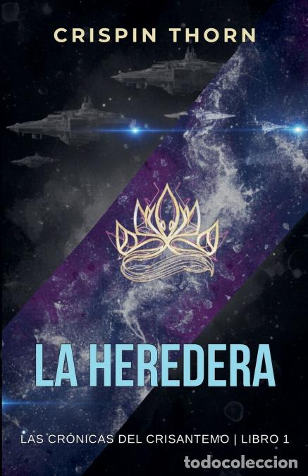 Libros: La heredera - Crispin Thorn - Foto 1