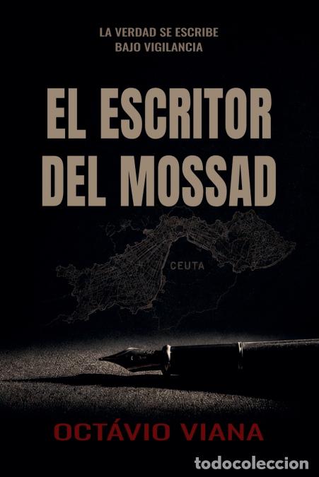 books: El Escritor del Mossad - Oct&aacute;vio Viana