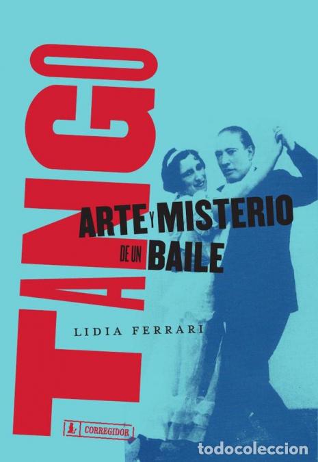 Libri: Tango arte y misterio - LIDIA FERRARI