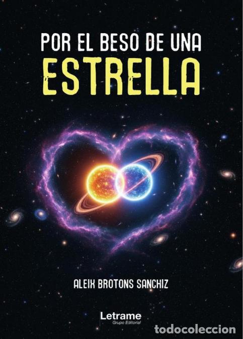 Libri: Por el beso de una estrella - Aleix Brotons Sanchiz