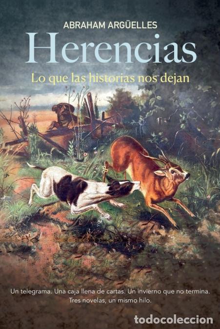 books: Herencias - lo que las historias nos dejan - Abraham Arguelles