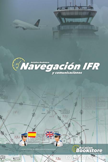 Livres: Navegaci&oacute;n IFR y Comunicaciones - Facundo Conforti