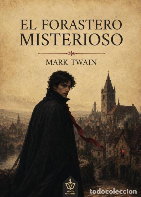 Libri: El forastero misterioso - Mark Twain