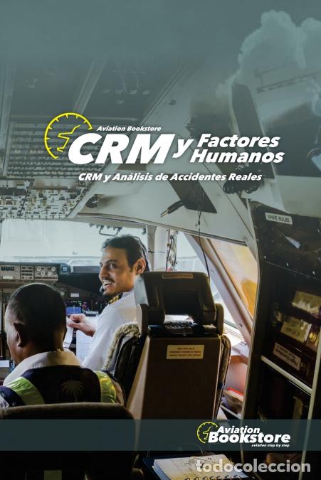Livres: CRM y Factores Humanos - An&aacute;lisis de Accidentes Reales - Facundo Conforti