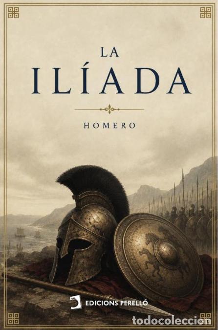 B&uuml;cher: La Il&iacute;ada - Homero