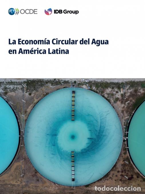 Libri: La Econom&iacute;a Circular del Agua en Am&eacute;rica Latina - OECD