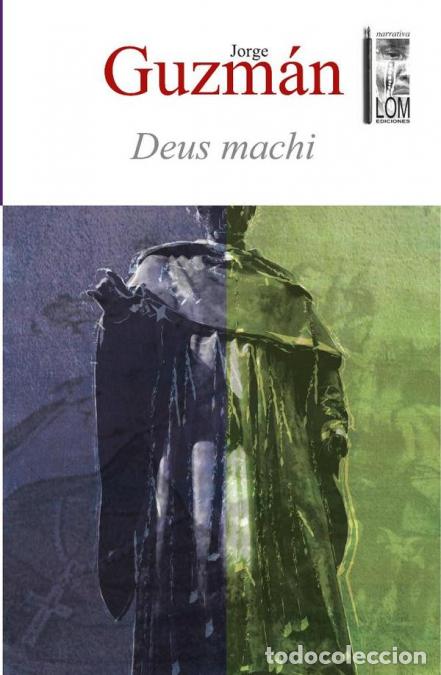 Libros: Deus machi - Jorge Guzm&aacute;n Ch&aacute;vez - Foto 1