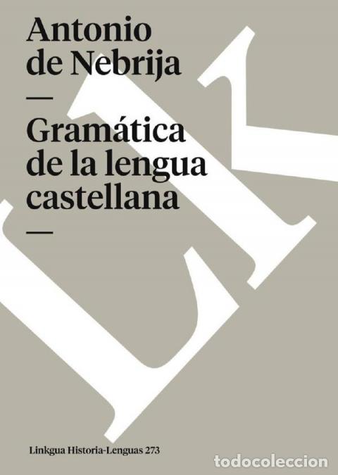 B&uuml;cher: Gram&aacute;tica de la lengua castellana - Nebrija