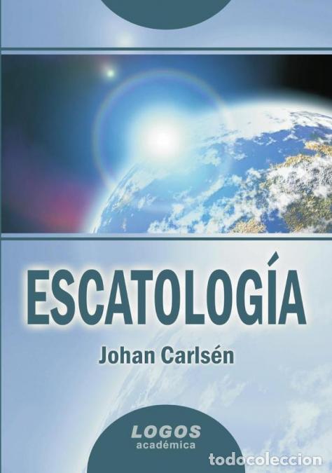 B&uuml;cher: Escatolog&iacute;a - Johan Carls&eacute;n