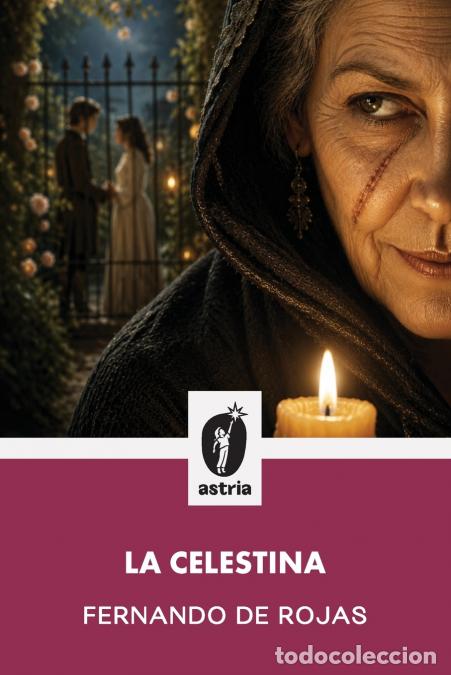 Libri: La Celestina - Fernando de Rojas