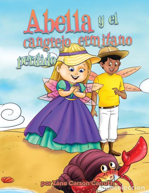 books: Abella y el Cangrejo Ermita&ntilde;o Perdido - Zane Carson Carruth
