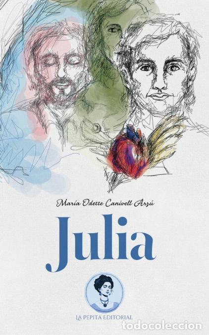 Livros: Julia - Mar&iacute;a Odette Canivell Arz&uacute;