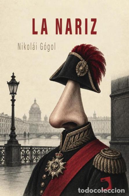 Libros: La nariz - Nikol&aacute;i G&oacute;gol - Foto 1