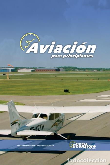 books: Aviaci&oacute;n para Principiantes - Tus primeros pasos en aviaci&oacute;n - Facundo Conforti