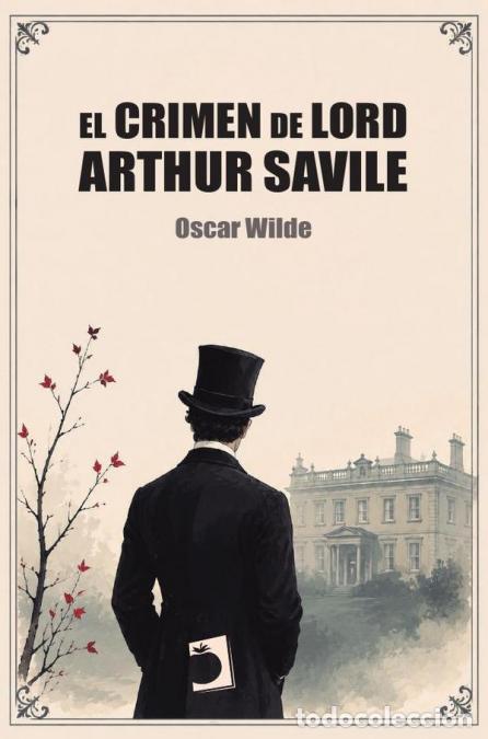 B&uuml;cher: El crimen de Lord Arthur Savile - Oscar Wilde