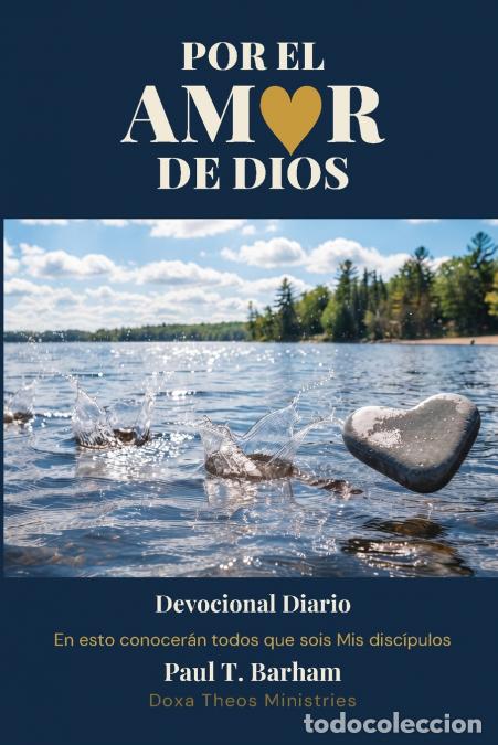 Libri: Por el Amor de Dios - Devocional Diario - Paul T Barham