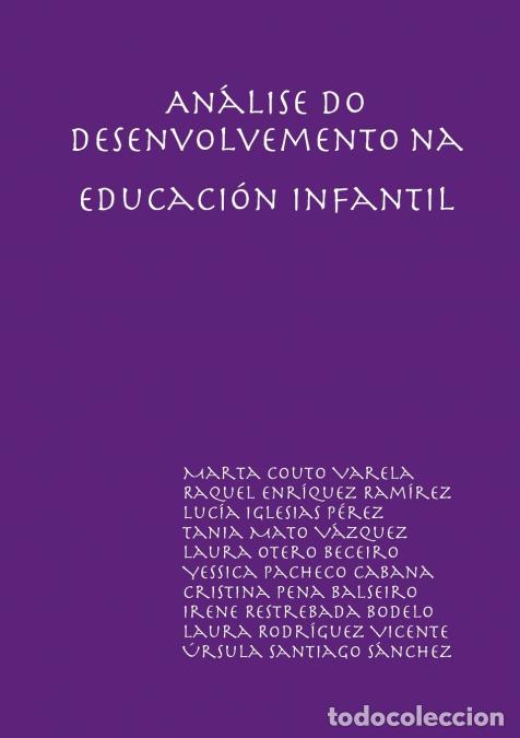 Libri: An&aacute;lise do desenvolvemento en Educaci&oacute;n Infantil - Marta Couto Varela,Raquel Enr&iacute;quez Ram&iacute;rez,Tania