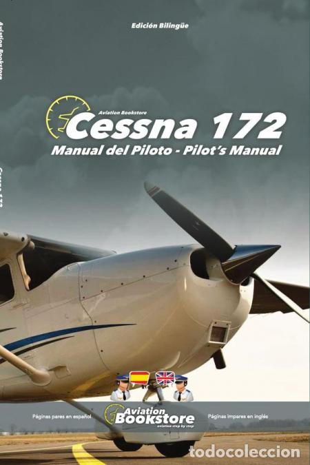 books: Cessna 172 Manual del Piloto - Pilot?s manual (Edici&oacute;n Biling&uuml;e) - Facundo Conforti