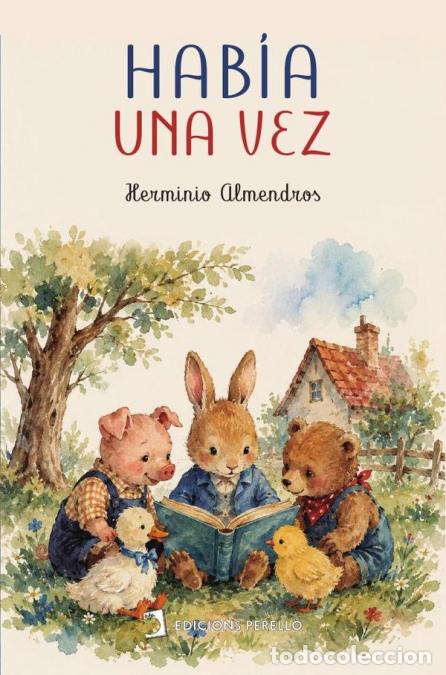Libri: Hab&iacute;a una vez... - Herminio Almendros