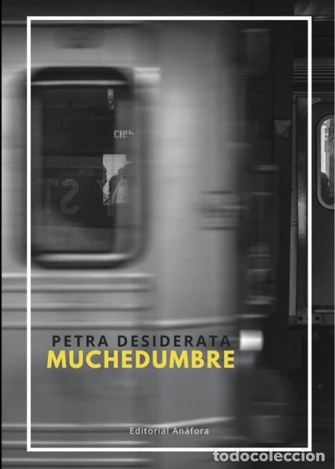 Libri: Muchedumbre - Petra Desiderata