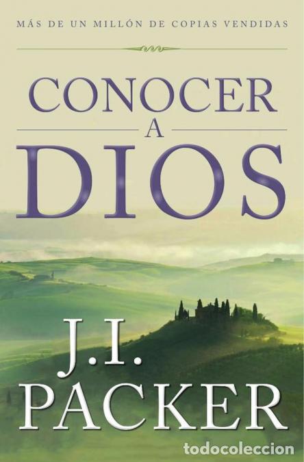 Libros: Conocer a Dios - J.I. Packer - Foto 1