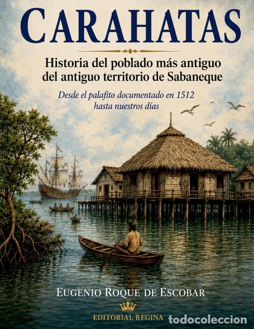 Libros: CARAHATAS - EUGENIO ROQUE DE ESCOBAR - Foto 1
