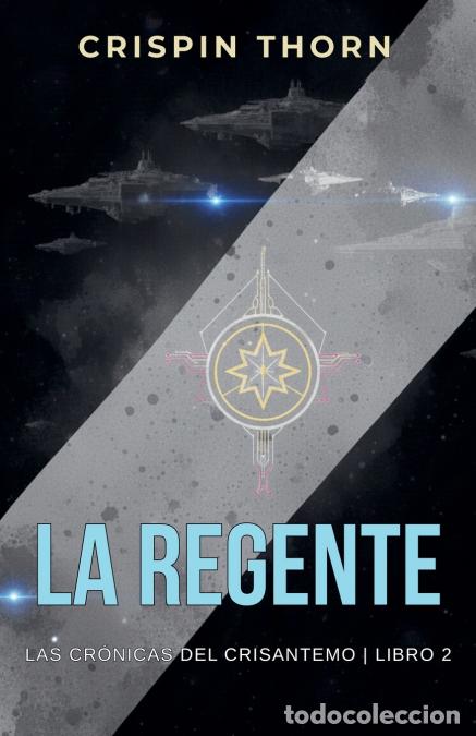 Libri: La regente - Crispin Thorn