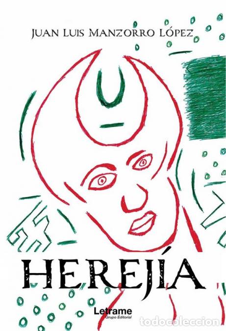 B&uuml;cher: Herej&iacute;a - Juan Luis Manzorro L&oacute;pez