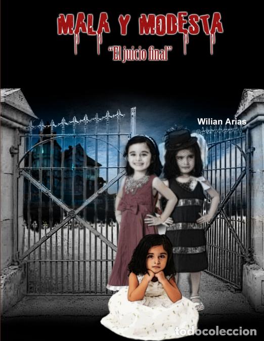 books: Mala y Modesta - Wilian Arias