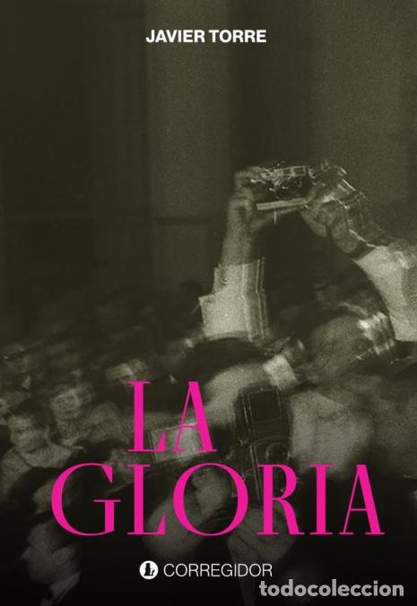 Libros: La gloria - JAVIER TORRE - Foto 1