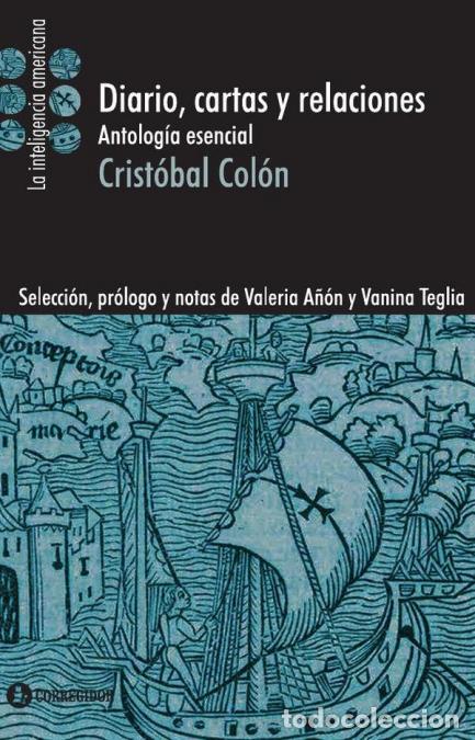 Libri: Diario, cartas y relaciones - CRIST&Oacute;BAL COL&Oacute;N