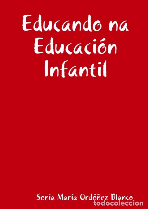 books: Educando na Educaci&oacute;n Infantil - Sonia Mar&iacute;a Ordo&ntilde;ez Blanco