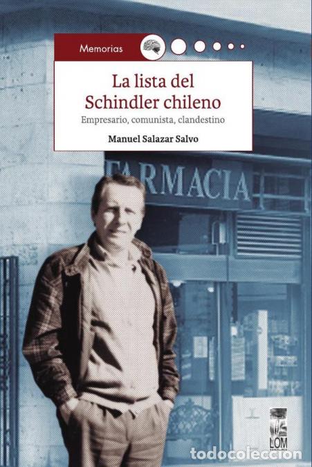 books: La lista del Schindler chileno - Manuel Salazar