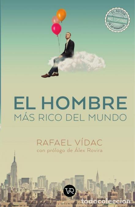 Libri: El hombre m&aacute;s rico del mundo - Rafael V&iacute;dac