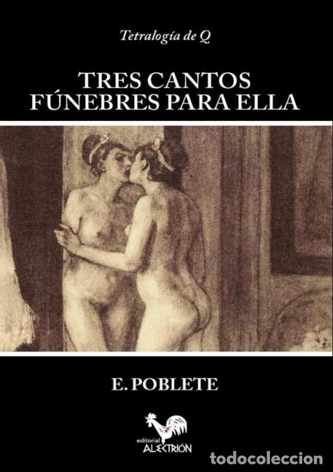 B&uuml;cher: Tres cantos f&uacute;nebres para Ella - E. Poblete