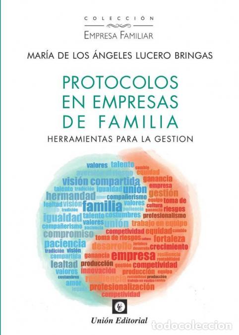 Libri: Protocolos en empresas de familia - Herramientas para la gesti&oacute;n - Mar&iacute;a de los &Aacute;ngeles Lucero