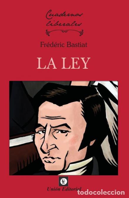 Libros: La ley - Fr&eacute;d&eacute;ric Bastiat - Foto 1