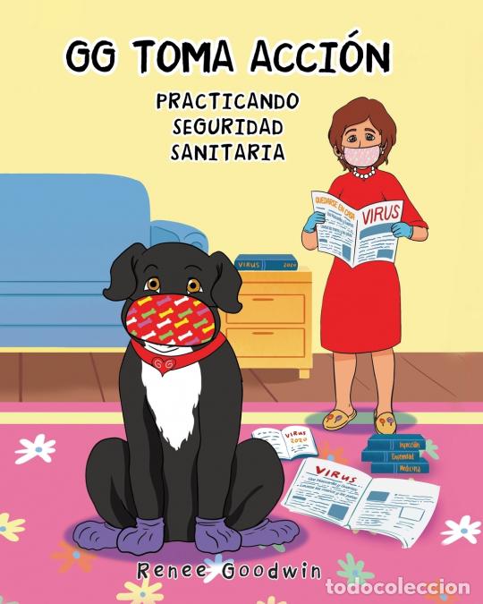 books: GG Takes Action - Practicing Health Safety (Spanish Edition) - Renee Goodwin