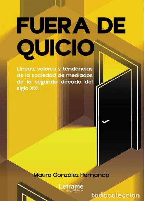 Libri: Fuera de quicio - Mauro Gonz&aacute;lez Hernando