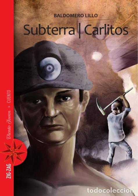 Libros: Subterra / Carlitos - Baldomero Lillo - Foto 1