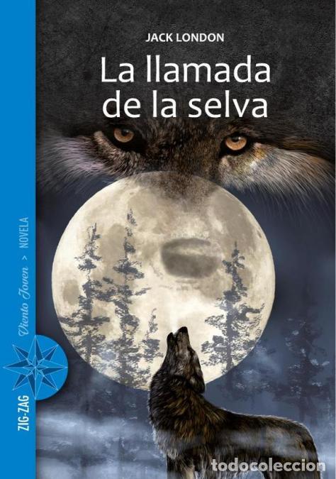 books: La llamada de la selva - Jack London