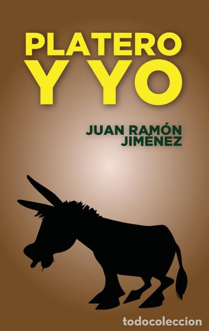 Libros: Platero y yo - Juan Ram&oacute;n Jim&eacute;nez