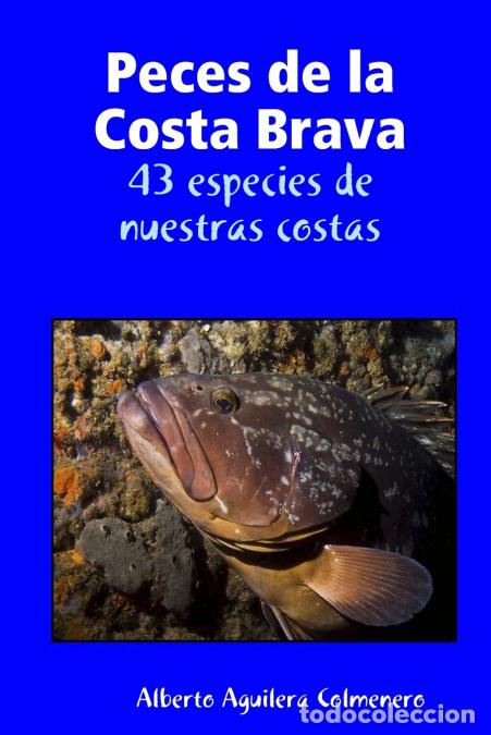 Libros: Peces - Alberto Aguilera Colmenero - Foto 1
